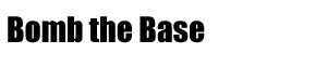 Bomb the Base