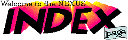 Welcome to the NEXUS Index Page